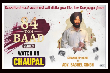 Kirandeep Rayat as Advocate Bhagel – A Voice of Justice in “84 Toh Baad
