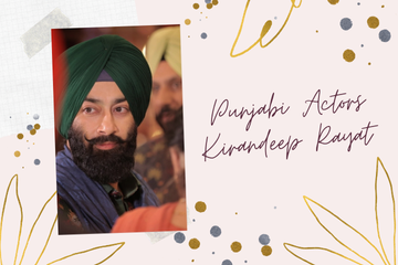 Best Punjabi Actors for Films, Web Series & Brand Promotions in India