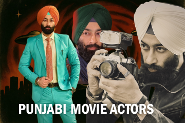 Best Male Indian Punjabi Movie Actors With Incredible Acting Skills